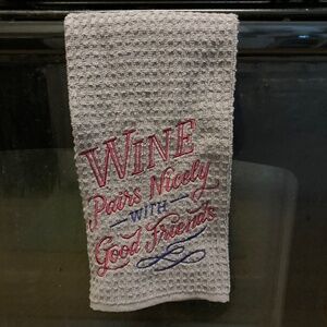 New! Thyme & Sage Waffle Hand Towel “Wine Pairs Nicely with Good Friends”